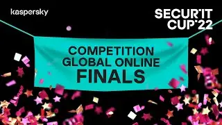 Secur’IT Cup 2022 Global Online Finals