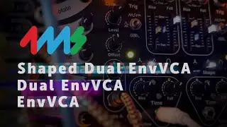 4ms Shaped Dual EnvVCA, Dual EnvVCA & EnvVCA - Demo