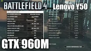 Battlefield 4 ULTRA - Lenovo Y50 GTX 960M