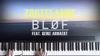 Zoutelande (Piano Version) - BLØF ft.Geike Arnaert | Frankfurt Oder Cover