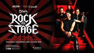 Rock The Stage ft Matthew Presidente Band