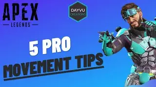 5 TIPS to QUICKLY IMPROVE your MOVEMENT | Apex Legends Guide - SEASON 6