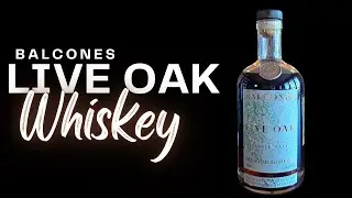 Balcones Whiskey in Texas Live Oak Barrels!?