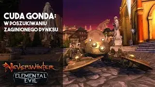 Neverwinter - W poszukiwaniu zaginionego dynksu