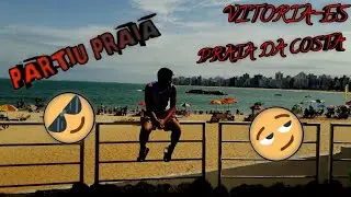 PARTIU PRAIA😎 VITORIA ES *ZueRaPlay*