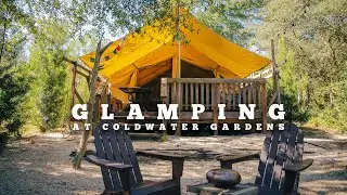Glamping at Coldwater Gardens
