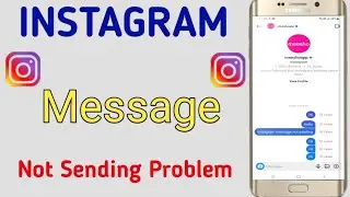 Instagram Message Not Sent Problem 2022 | how to fix instagram message not sending