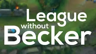 League Without Becker