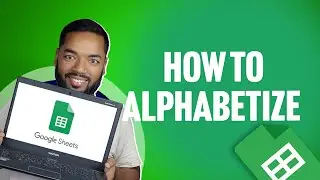How To Alphabetize in Google Sheets | Sort Column A to Z | Google Sheets Tutorial ✅