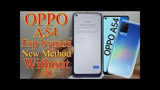 OPPO A54 frp 2023 latest security || CPH2239 FRP UNLOCK TOOL  oppo a54 frp bypass