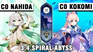 С0 Nahida Hyperbloom Team and C0 Kokomi National Team 3.4 Spiral Abyss Floor 12【Genshin Impact】