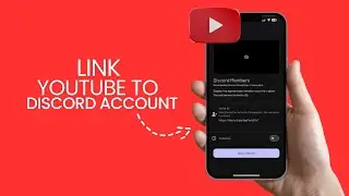 How to Link YouTube to Your Discord Account Easily