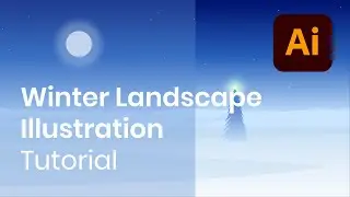 Winter Landscape illustration Tutorial | Adobe Illustrator 2020