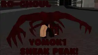 Ro Ghoul YomoK1 Sneak Peak | Roblox