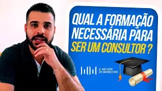 QUAL A FORMAÇÃO NECESSÁRIA PARA SER UM CONSULTOR DE MARKETING DIGITAL? | ANDRÉ DAMASCENO