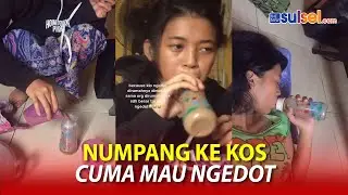 Viral Video Aksi Cewek Numpang ke Kos Teman Cuma Mau Ngedot