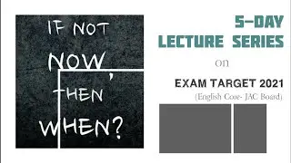 5-day Lecture series on Exam Target 2021 | JAC BOARD | English Core | OFFICIAL TEASER