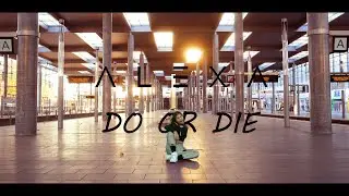 AleXa (알렉사) - “Do Or Die“ One Take Dance Cover