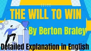 The Will to Win by Berton Braley||  Class 10 English|| inspirational poem||