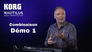 Michel Deuchst présente une combinaison démo sur le KORG NAUTILUS - Vidéo 1/3