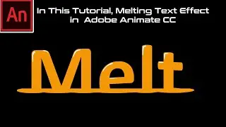 Animate CC Tutorial | Melting Text Effect | Liquid Text Animation