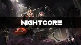 ✪ Nightcore ✪ In the Dark