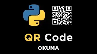 Python ile QR Code Okuma - QR kodun içeriğini öğrenme