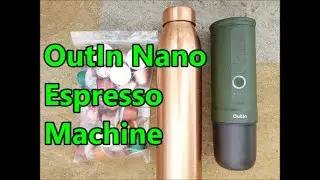 OutIn Nano Espresso Machine - Review