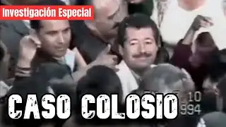 CASO COLOSIO - NUEVAS REVELACIONES