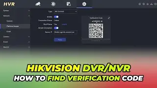 How To Find Hikvision DVR Verification Code