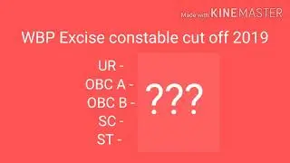 WBP Excise constable cut off 2019 ......Edu Guide