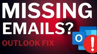 Why Can’t I See All My Emails in Outlook? (Fix Missing Emails Fast)