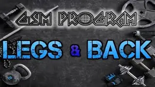 GYM PROGRAM : Legs & Back  #legs #backworkout