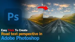 Add Realistic Text to Roads with Photoshop's Vanishing Point Tool ( Hindi ) | Easy Tutorial