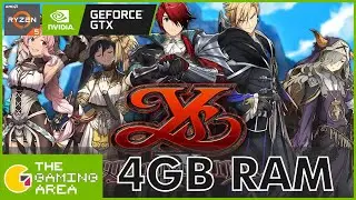 Ys IX Monstrum Nox On 4GB RAM