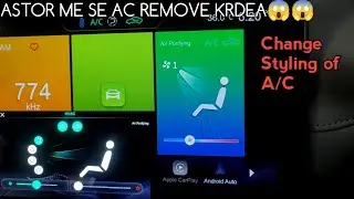 MG Astor change A/C Styling | Change AC Interface in Astor Super,Style | Astor me se AC Hua Gayab!!!