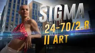 Обзор Sigma 24-70mm F2.8 DG DN II Art | #ProОбъектив