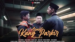 ASMAT KANG PARKIR 2 (SANG FIRDAUS)