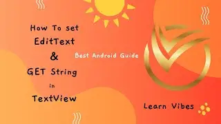 Android Studio Tutorial: How To Use Edit Text In Android Studio |  