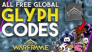 All Free Glyph Codes 2021 | Warframe