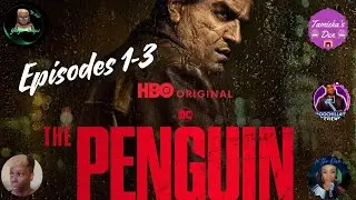 The Penguin S1 E1-3 Live SPOILER Discussion