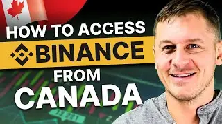 Here's How to Access Binance in Canada: How to Tutorial