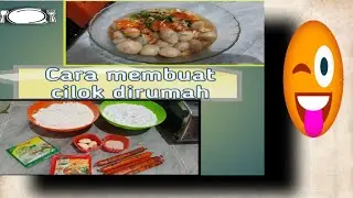 cilok ini beda dari yang lain - cara membuat cilok lengkap - step by step