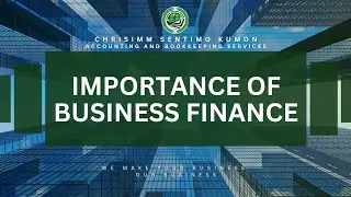 Importance of Business Finance