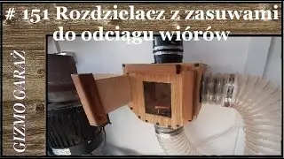 # 151 Rozdzielacz z zasuwami do odciągu wiórów