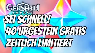 40 GRATIS URGESTEIN | sei schnell | dauert 1 Minute | Genshin Impact deutsch | Guide | Tipps