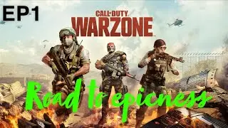 Warzone Road to Epicness Episode 1 Stiffness