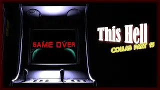[SFM/FNAF/COLLAB PART] This Hell - Collab Part for 
