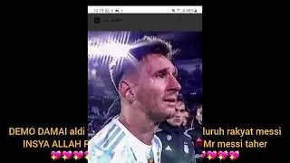 DEMO DAMAI INSYA DOAKAN MESSI INSYA ALLAH KE INDONESIA..WHY MESSI WHY 💖