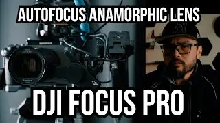 DJI FOCUS PRO AUTOFOCUS + SIRUI Saturn 35 50 75 Anamorphic Lenses @DJI